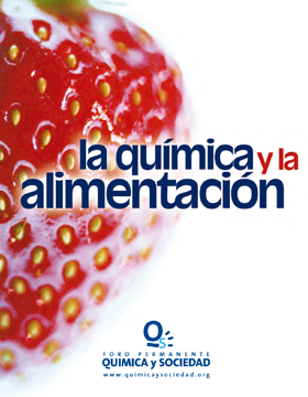 La Quimica Y La Alimentacion Foro Quimica Y Sociedad