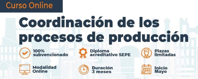 Coordinación de los procesos de producción mayo