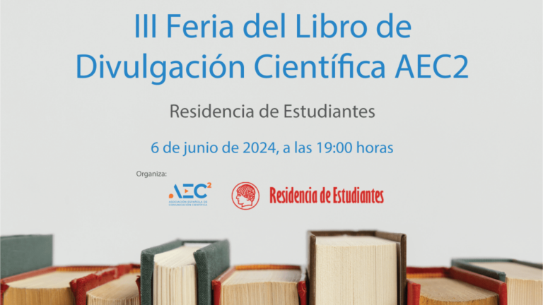 Feria-del-Libro-2024-1024×665 Participa en la III Feria del Libro de Divulgación Científica AEC2