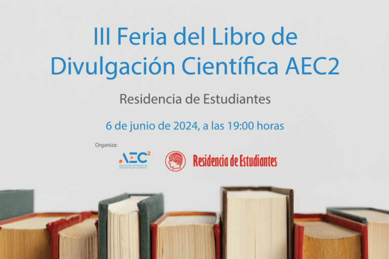 Feria-del-Libro-2024-1024×665 Participa en la III Feria del Libro de Divulgación Científica AEC2